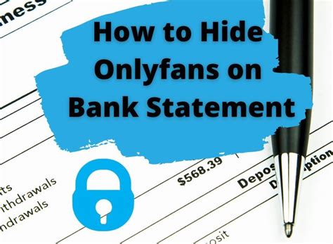 how does onlyfans show up on bank account|How can I hide a transaction on my bank account from my